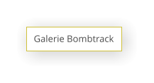 Galerie Bombtrack